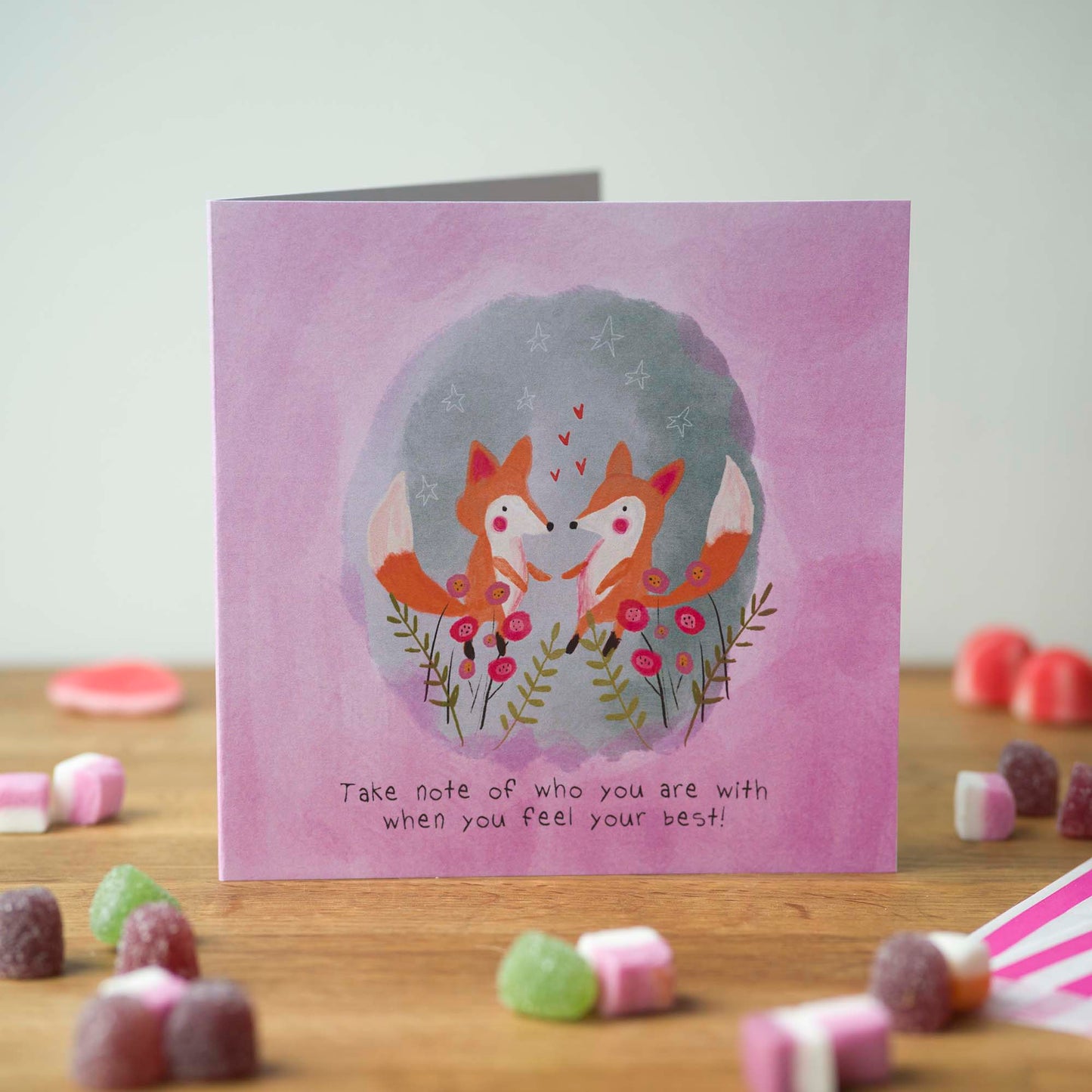 Take note of who you are with when you feel your best! Greeting Card