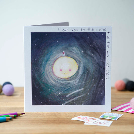 I love you to the Moon. Greeting Card